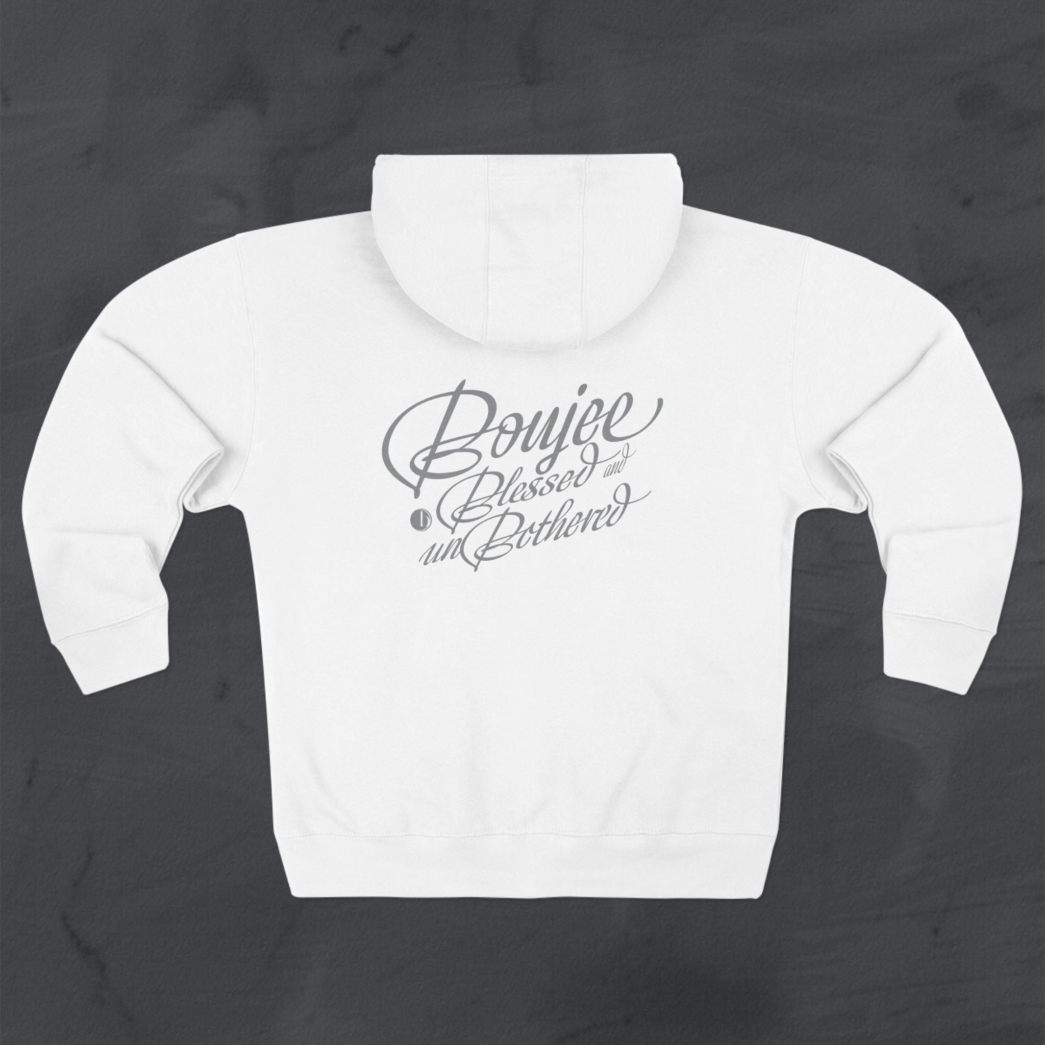 Boujee, Blessed & Unbothered™ Zip Hoodie