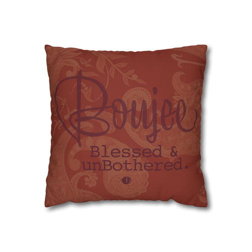 Boujee, Blessed & unBothered™ — Originale Script Pillow