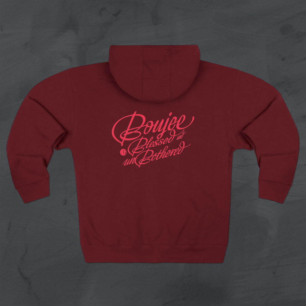 Boujee, Blessed & Unbothered™ Zip Hoodie