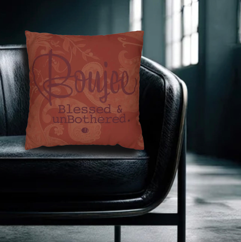 Boujee, Blessed & unBothered™ — Originale Script Pillow